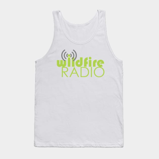 Wildfire Radio Logo Tank Top by Wildfire Radio